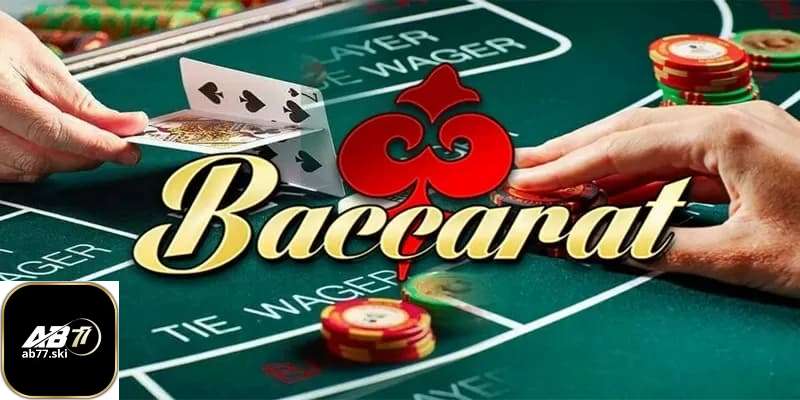 Khái niệm sơ lược bài baccarat tại ab77